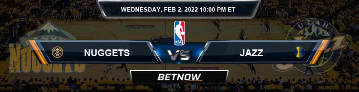 Denver Nuggets vs Utah Jazz 2-2-2022 NBA Previews and Game Analysis