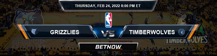 Memphis Grizzlies vs Minnesota Timberwolves 2-24-2022 NBA Odds and Picks
