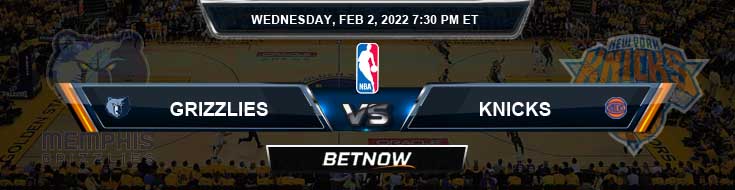 Memphis Grizzlies vs New York Knicks 2-2-2022 NBA Picks and Previews