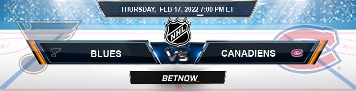 St. Louis Blues vs Montreal Canadiens 02-17-2022 Favorite Predictions Preview and Best Spread