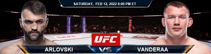 UFC Fight 271 Arlovski vs Vanderaa 02-12-2022 Predictions Fight Preview and Spread