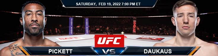 UFC Fight Night 201 Pickett vs Daukaus 02-19-2022 Fight Preview Predictions and Spread