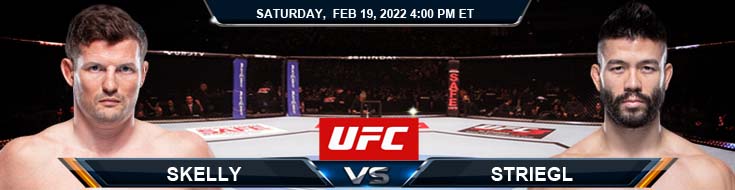 UFC Fight Night 201 Skelly vs Striegl 02-19-2022 Fight Analysis Tips and Forecast