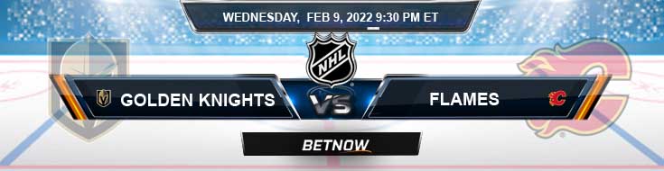 Vegas Golden Knights vs Calgary Flames 02-09-2022 Tips Game Forecast and Analysis