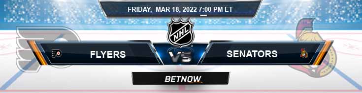 Philadelphia Flyers vs Ottawa Senators 03-18-2022 Picks Predictions and Preview
