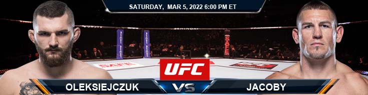 UFC 272 Oleksiejczuk vs Jacoby 03-05-2022 Analysis Betting Odds and Picks
