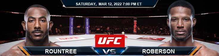 UFC Fight Night 203 Rountree vs Roberson 03-12-2022 Predictions Fight Odds and Analysis