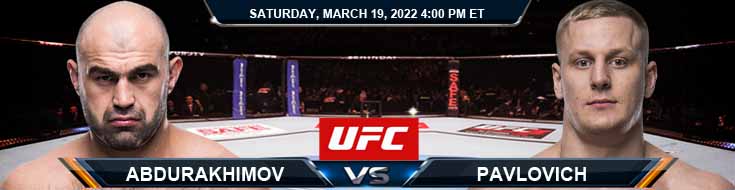 UFC Fight Night 204 Abdurakhimov vs Pavlovich 03-19-2022 Forecast Tips and Analysis