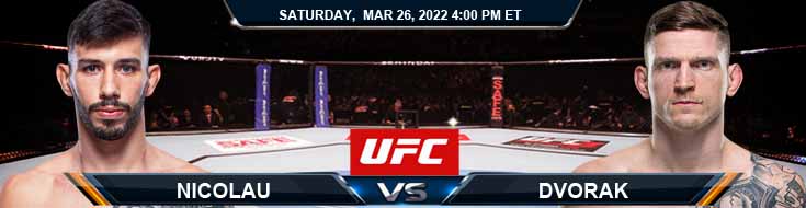 UFC on ESPN 33 Nicolau vs Dvorak 03-26-2022 Analysis Spread and Forecast
