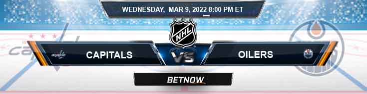 Washington Capitals vs Edmonton Oilers 03-09-2022 Betting Preview Spread and Game Analysis