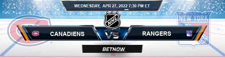 Montreal Canadiens vs New York Rangers 04-27-2022 Game Analysis Tips and Betting Forecast