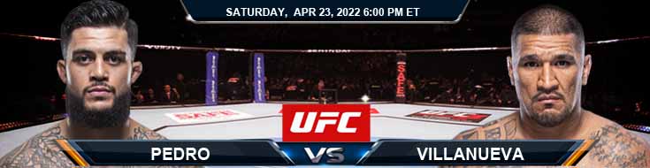 UFC Fight Night 205 Pedro vs Villanueva 04-23-2022 Top Picks Odds and Forecast