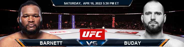 UFC on ESPN 34 Barnett vs Buday 04-16-2022 Fight Analysis Spread and Preview