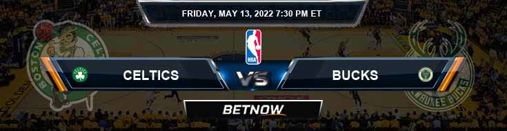 Boston Celtics vs Milwaukee Bucks 5-13-2022 NBA Previews and Prediction