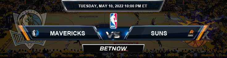 Dallas Mavericks vs Phoenix Suns 05-10-2022 NBA Odds Picks and Preview