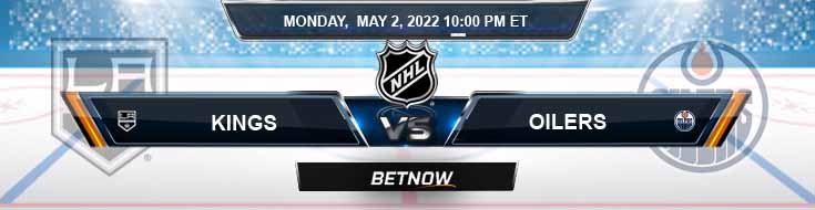 Los Angeles Kings vs Edmonton Oilers 05-02-2022 Favorite Predictions Preview and Betting Spread