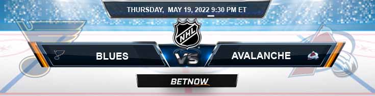 St. Louis Blues vs Colorado Avalanche 05-19-2022 West 2nd Round Analysis and Game 2 Odds