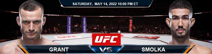 UFC on ESPN 36 Grant vs Smolka 05-14-2022 Fight Analysis Spread and BetNow's Forecast