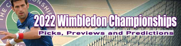 2022 Wimbledon Picks Previews and Predictions