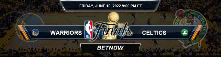 Golden State Warriors vs Boston Celtics 06-10-2022 Game 4 Odds Picks and NBA Betting Predictions