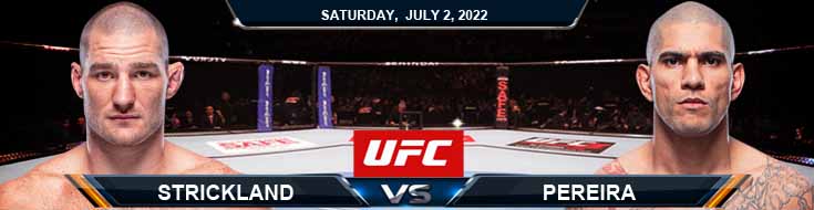 UFC 276 Strickland vs Pereira 07-02-2022 Fight Analysis Betting Predictions and UFC Odds