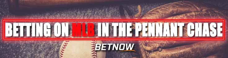 betting on pennant chase MLB