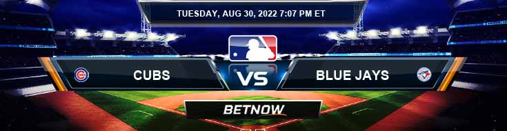 Chicago Cubs vs Toronto Blue Jays 08-30-2022 Betting Tips Forecast and Best Odds