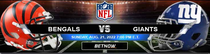 Cincinnati Bengals vs New York Giants 21-08-2022 Analisis dan Tip Spread Game