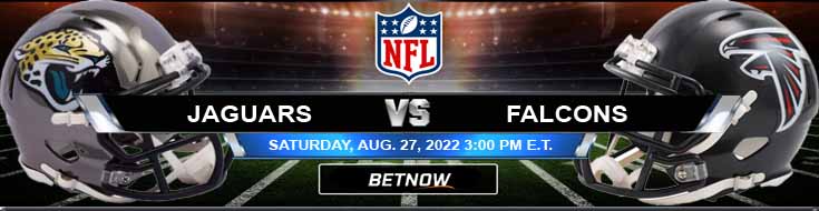Jacksonville Jaguar vs Atlanta Falcons 27-08-2022 Analisis dan Tips Menyebarkan Game