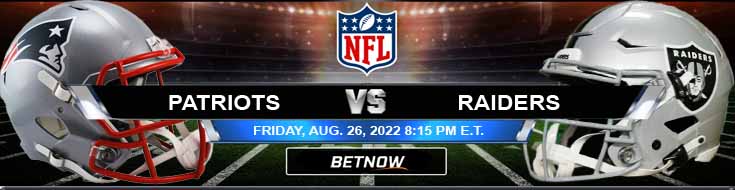 New England Patriots vs Las Vegas Raiders 26-08-2022 Pra-musim Football Preview Spread dan Analisis Game