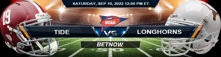 Alabama Crimson Tide vs Texas Longhorns 09-10-2022 NCAA Football Analysis Odds dan Pilihan Minggu ke-2