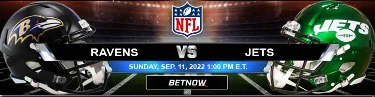 Baltimore Ravens vs New York Jets 09-11-2022 Prediksi Pilihan Taruhan dan Pratinjau Minggu Pertama