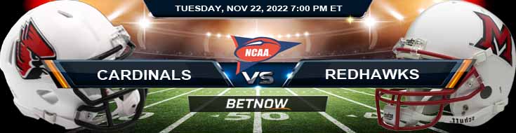 Ball State Cardinals vs Miami OH RedHawks 11-22-2022 Odds Analysis and Picks