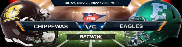 Central Michigan Chippewas vs Eastern Michigan Eagles 11-25-2022 Odds Analysis and Picks