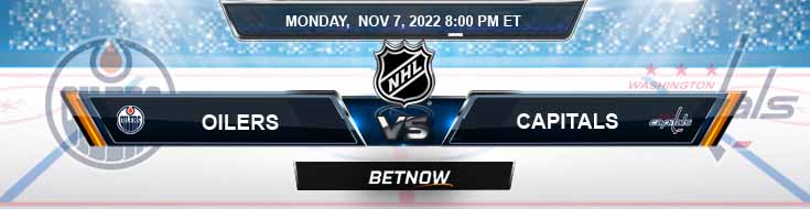 Edmonton Oilers vs Washington Capitals 11-7-2022 Preview Spread and Game Analysis