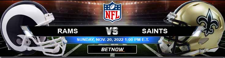 Los Angeles Rams vs New Orleans Saints 11-20-2022 Odds Picks and Game Forecast