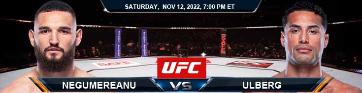 Prediksi dan Pratinjau Pilihan UFC 281 Negumereanu vs Ulberg 11-12-2022