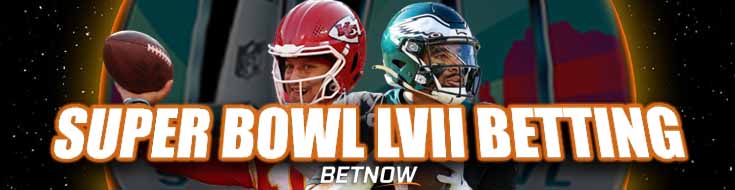 BetNow Offers Comprehensive Betting Options for Super Bowl LVII