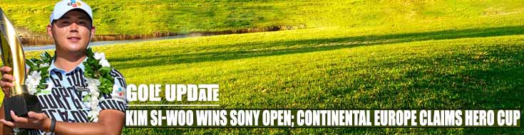 Kim Si-woo wins Sony Open; Continental Europe claims Hero Cup