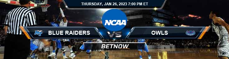 Middle Tennessee Blue Raiders vs Florida Atlantic Owls 1-26-2023 Odds Picks and Forecast