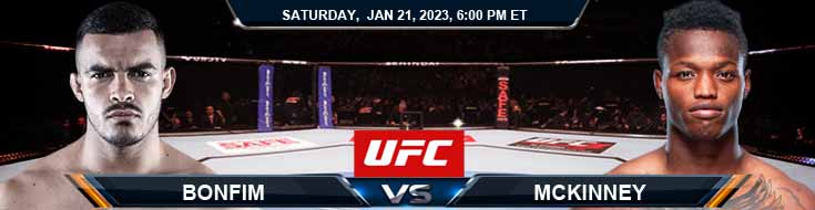 UFC 283 Bonfim vs McKinney 01-21-2023 Picks Predictions and Preview