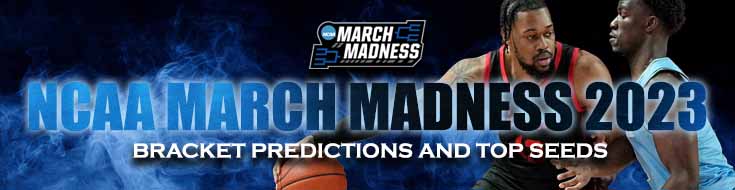 NCAA March Madness 2023 Bracket Predictions and Top Seeds