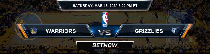 Golden State Warriors vs Memphis Grizzlies 3-18-2023 Predictions Tips and Preview