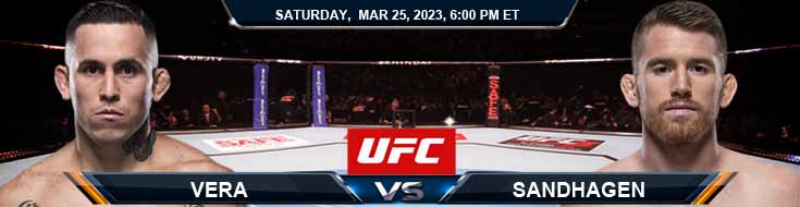 UFC ON ESPN 43 Vera vs Sandhagen 03-25-2023 Preview Predictions and Betting Odds