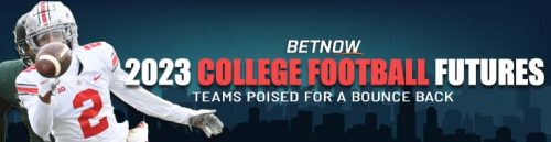 2023 College Football Futures Teams Poised for a Bounce Back