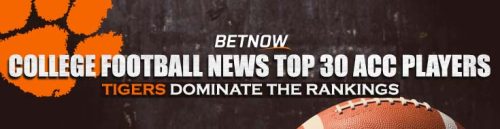 College Football News Top 30 ACC Players Tigers Dominate the Rankings