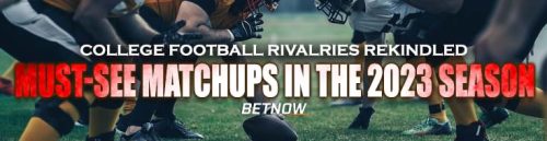 College Football Rivalries Rekindled Must-See Matchups in the 2023 Season