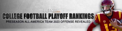 Upcoming College Football Playoff Rankings and Preseason All-America Team 2023 Offense Revealed
