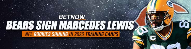 Bears Sign 39-Year-Old Marcedes Lewis to 1-Year Contract NFL Rookies Shining in 2023 Training Camps1