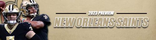 NFL Upcoming Season New Orleans Saints 2023 Preview